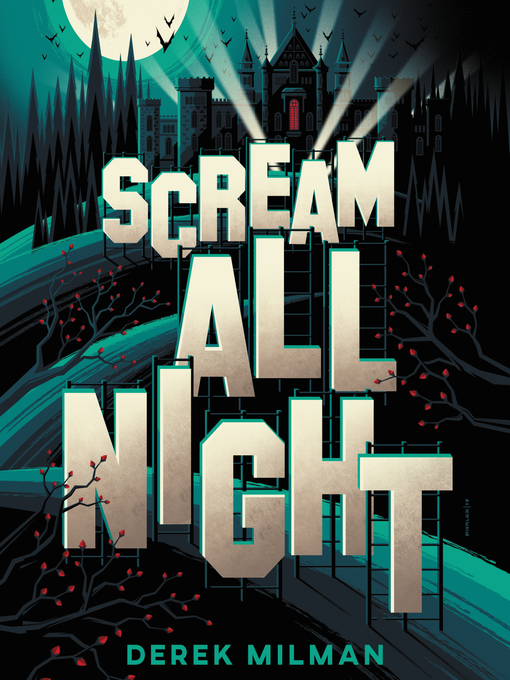 Title details for Scream All Night by Derek Milman - Available